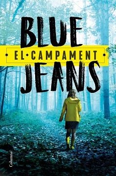 CAMPAMENT, EL | 9788466427579 | BLUE JEANS | Llibreria Huch - Llibreria online de Berga 