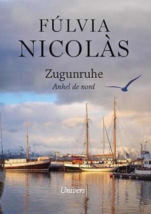 ZUGUNRUHE | 9788418375453 | NICOLÀS TOLOSA, MARIA FÚLVIA | Llibreria Huch - Llibreria online de Berga 