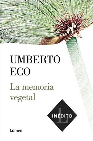 MEMORIA VEGETAL, LA | 9788426406286 | ECO, UMBERTO | Llibreria Huch - Llibreria online de Berga 