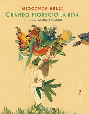 CUANDO FLORECIÓ LA RISA | 9788494570919 | BELLI, GIOCONDA | Llibreria Huch - Llibreria online de Berga 