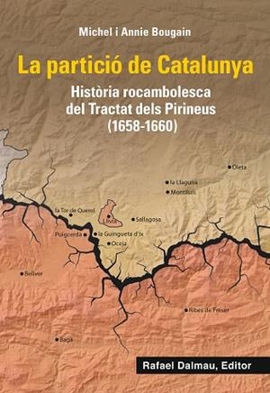 PARTICIO DE CATALUNYA, LA | 9788423208661 | BOUGAIN, MICHEL/BOUGAIN, ANNIE | Llibreria Huch - Llibreria online de Berga 