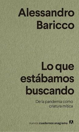 QUE ESTÁBAMOS BUSCANDO | 9788433916518 | BARICCO, ALESSANDRO | Llibreria Huch - Llibreria online de Berga 