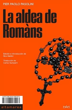 ALDEA DE ROMANS, LA | 9788418481093 | PASOLINI, PIER PAOLO | Llibreria Huch - Llibreria online de Berga 