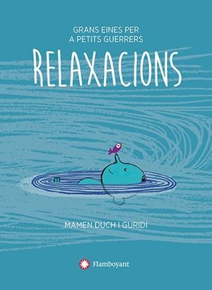 RELAXACIONS | 9788494681509 | DUCH, MAMEN | Llibreria Huch - Llibreria online de Berga 