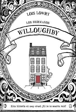 HERMANOS WILLOUGHBY, LOS | 9788469847305 | LOWRY, LOIS | Llibreria Huch - Llibreria online de Berga 