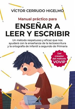 MANUAL PRÁCTICO PARA ENSEÑAR A LEER Y ESCRIBIR | 9788415943945 | VÍCTOR CERRUDO | Llibreria Huch - Llibreria online de Berga 