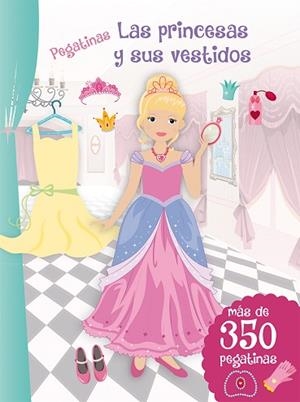 PEGATINAS - LAS PRINCESAS Y SUS VESTISOS | 9788416648108 | VARIOS AUTORES | Llibreria Huch - Llibreria online de Berga 