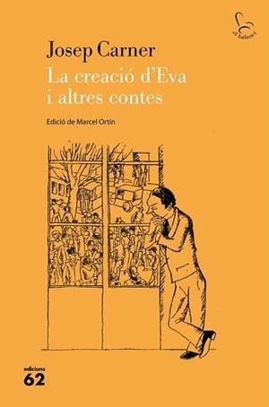 CREACIO D'EVA I ALTRES CONTES, LA | 9788429779554 | CARNER PUIGORIOL, JOSEP | Llibreria Huch - Llibreria online de Berga 