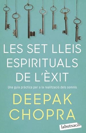 SET LLEIS ESPIRITUALS DE L'ÈXIT, LES | 9788418572319 | CHOPRA, DEEPAK | Llibreria Huch - Llibreria online de Berga 