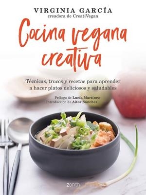 COCINA VEGANA CREATIVA | 9788408236467 | GARCÍA, VIRGINIA | Llibreria Huch - Llibreria online de Berga 