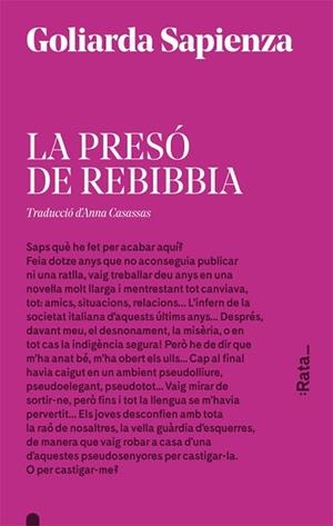 PRESÓ DE REBIBBIA, LA | 9788416738175 | SAPIENZA, GOLIARDA | Llibreria Huch - Llibreria online de Berga 