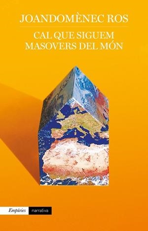 CAL QUE SIGUEM MASOVERS DEL MÓN | 9788417879488 | ROS, JOANDOMÈNEC | Llibreria Huch - Llibreria online de Berga 