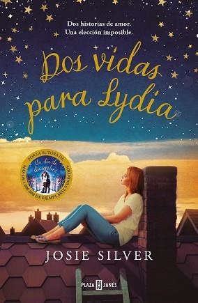 DOS VIDAS PARA LYDIA | 9788401026270 | SILVER, JOSIE | Llibreria Huch - Llibreria online de Berga 