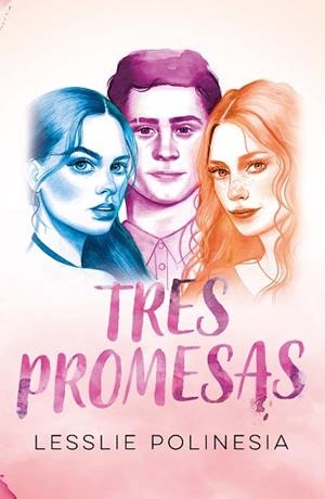 TRES PROMESAS | 9788418057069 | POLINESIA, LESSLIE | Llibreria Huch - Llibreria online de Berga 
