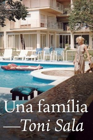 FAMÍLIA, UNA | 9788412254693 | SALA ISERN, TONI | Llibreria Huch - Llibreria online de Berga 