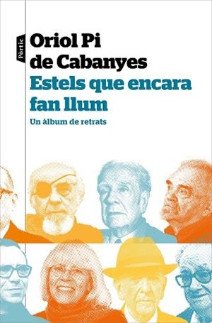 ESTELS QUE ENCARA FAN LLUM | 9788498094961 | PI DE CABANYES, ORIOL | Llibreria Huch - Llibreria online de Berga 