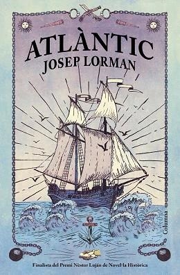 ATLANTIC | 9788466427890 | LORMAN ROIG, JOSEP | Llibreria Huch - Llibreria online de Berga 