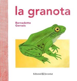 GRANOTA, LA | 9788426144591 | GERVAIS, BERNADETTE | Llibreria Huch - Llibreria online de Berga 