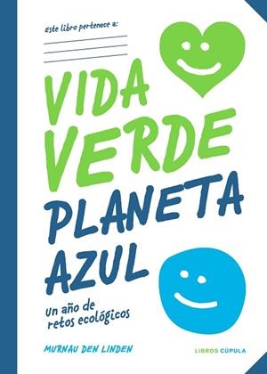 VIDA VERDE PLANETA AZUL | 9788448028329 | MURNAU DEN LINDEN | Llibreria Huch - Llibreria online de Berga 
