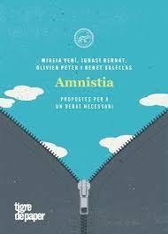 AMNISTIA - PROPOSTES PER A UN DEBAT NECESSARI - CA | 9788418705021 | SALELLAS/ VEHI | Llibreria Huch - Llibreria online de Berga 