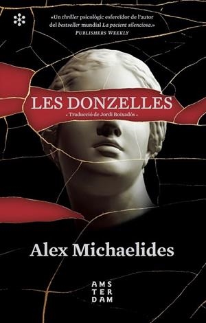 DONZELLES, LES | 9788417918460 | MICHAELIDES, ALEX/BOIXADÓS I BISBAL, JORDI | Llibreria Huch - Llibreria online de Berga 