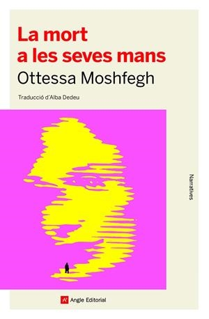 MORT A LES SEVES MANS, LA | 9788418197741 | MOSHFEGH, OTTESSA | Llibreria Huch - Llibreria online de Berga 