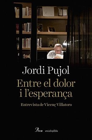 ENTRE EL DOLOR I L'ESPERANÇA | 9788475887883 | PUJOL SOLEY, JORDI | Llibreria Huch - Llibreria online de Berga 