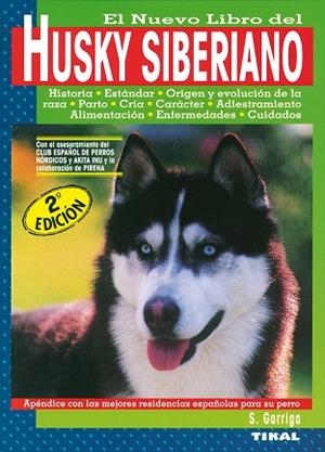 HUSKY SIBERIANO | 9788430582297 | GÓMEZ-TOLDRÀ, SALVADOR | Llibreria Huch - Llibreria online de Berga 