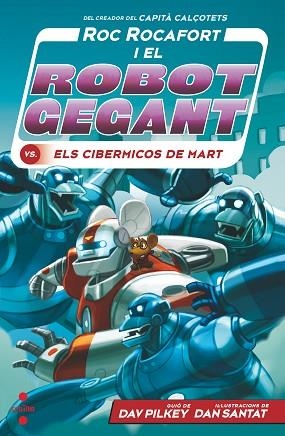 ROC ROCAFORT I ELS CIBERMICOS DE | 9788466149303 | PILKEY, DAV | Llibreria Huch - Llibreria online de Berga 