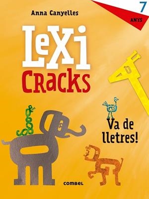 LEXICRACKS. EXERCICIS D'ESCRIPTURA I LLENGUATGE 7 ANYS | 9788491011842 | Llibreria Huch - Llibreria online de Berga 