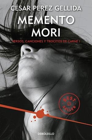 MEMENTO MORI (VERSOS, CANCIONES Y TROCITOS DE CARNE 1) | 9788466332392 | PÉREZ GELLIDA, CÉSAR | Llibreria Huch - Llibreria online de Berga 