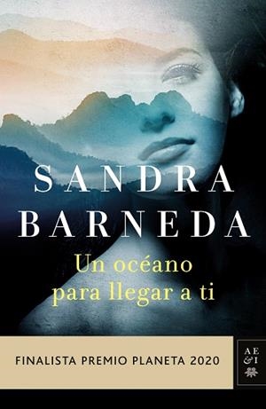 OCÉANO PARA LLEGAR A TI , UN + LIBRETA | 9788408244165 | BARNEDA, SANDRA | Llibreria Huch - Llibreria online de Berga 