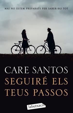 SEGUIRÉ ELS TEUS PASSOS | 9788418572388 | SANTOS, CARE | Llibreria Huch - Llibreria online de Berga 