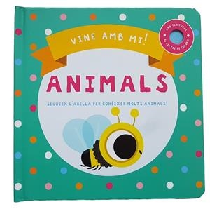 VINE AMB MI! ANIMALS | 9788413348094 | Llibreria Huch - Llibreria online de Berga 