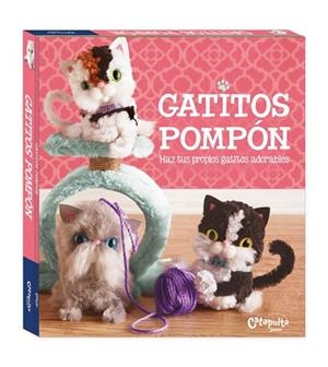 GATITOS POMPÓN | 9789876375955 | LOS EDITORES DE KLUTZ; | Llibreria Huch - Llibreria online de Berga 