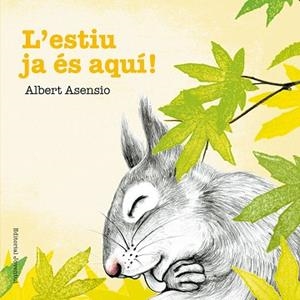 ESTIU JA ÉS AQUÍ, L' | 9788426144249 | ASENSIO NAVARRO, ALBERT | Llibreria Huch - Llibreria online de Berga 