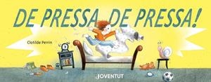 DE PRESSA, DE PRESSA | 9788426146823 | PERRIN, CLOTILDE | Llibreria Huch - Llibreria online de Berga 