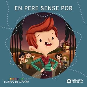 EN PERE SENSE POR | 9788448930677 | BALDÓ, ESTEL/GIL, ROSA/SOLIVA, MARIA | Llibreria Huch - Llibreria online de Berga 