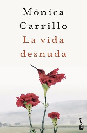 VIDA DESNUDA, LA | 9788408243557 | CARRILLO, MÓNICA | Llibreria Huch - Llibreria online de Berga 