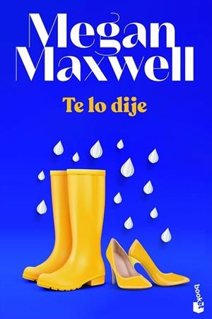 TE LO DIJE | 9788408243649 | MAXWELL, MEGAN | Llibreria Huch - Llibreria online de Berga 