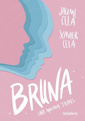 BRUNA | 9788424670412 | CELA, JAUME; CELA, XAVIER | Llibreria Huch - Llibreria online de Berga 