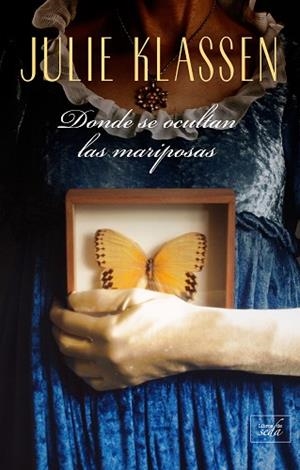 DONDE SE OCULTAN LAS MARIPOSAS | 9788417626303 | KLASSEN, JULIE | Llibreria Huch - Llibreria online de Berga 