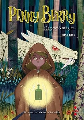 PENNY BERRY I LA POCIO MAGICA | 9788466141741 | PRATS MARTÍNEZ, LLUÍS | Llibreria Huch - Llibreria online de Berga 