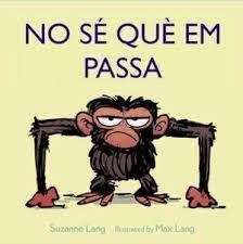 NO SE QUE EM PASSA | 9788415315971 | LANG, MAX , LANG, SUZANNE | Llibreria Huch - Llibreria online de Berga 