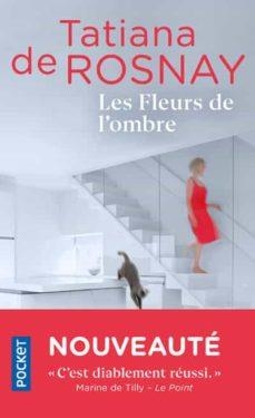 FLEURS DE L OMBRE, LES | 9782266310772 | DE ROSNAY, TATIANA | Llibreria Huch - Llibreria online de Berga 