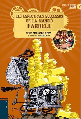 ESPECTRALS SUCCESSOS DE LA MANSIÓ FARRELL, ELS | 9788447940172 | FERNÁNDEZ SIFRES, DAVID | Llibreria Huch - Llibreria online de Berga 