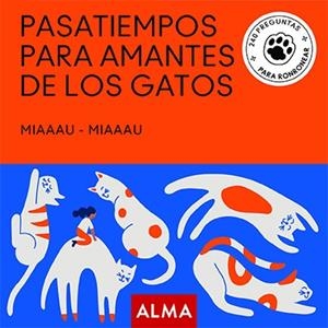 PASATIEMPOS PARA AMANTES DE LOS GATOS | 9788418008856 | VARIOS AUTORES | Llibreria Huch - Llibreria online de Berga 