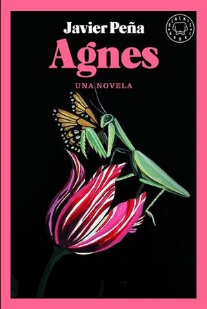 AGNES | 9788418733369 | PEÑA, JAVIER | Llibreria Huch - Llibreria online de Berga 