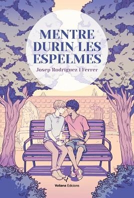 MENTRE DURIN LES ESPELMES | 9788412344103 | RODRÍGUEZ FERRER, JOSEP | Llibreria Huch - Llibreria online de Berga 