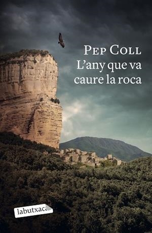 ANY QUE VA CAURE LA ROCA, L' | 9788418572470 | COLL, PEP | Llibreria Huch - Llibreria online de Berga 